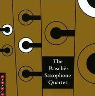 The Rascher Saxophone Quartet play Bergman, D¿¿nser, Xenakis, Etc.