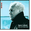 Ingvar Lidholm: Songs and Chamber Music