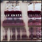 Title: Quarks, Artist: Rolf Enstroem