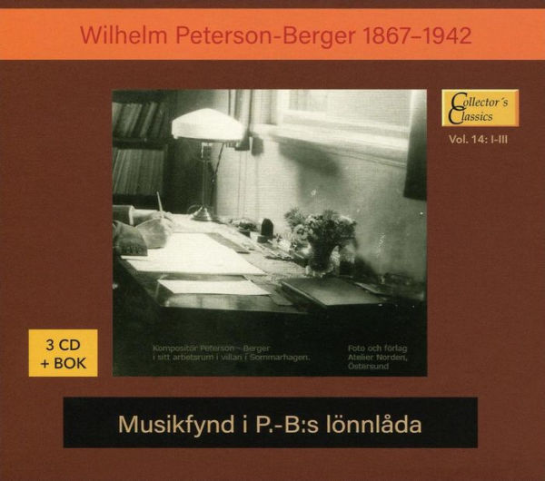 Wilhelm Peterson-Berger: Musikfynd i P.-B:s L¿¿nnl¿¿da [CD & Book]