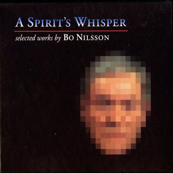 Bo Nilsson: A Spirit's Whisperer