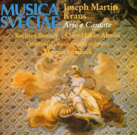 Title: Joseph Martin Kraus: Arie e Cantate, Artist: Barbara Bonney