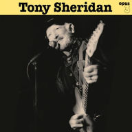 Title: Tony Sheridan and Opus 3 Artists, Artist: Tony Sheridan