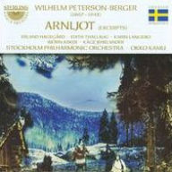 Title: Wilhelm Peterson-Berger: Arnljot [Highlights], Artist: Okko Kamu