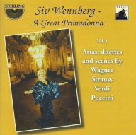 Title: Arias, duettes and scenes by Wagner, Strauss, Verdi, Puccini, Artist: Siv Wennberg