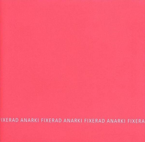 Fixerad Anarki