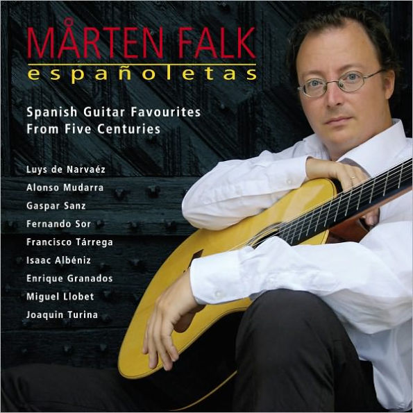 Espa¿¿oletas: Spanish Guitar Favourites From Five Centuries