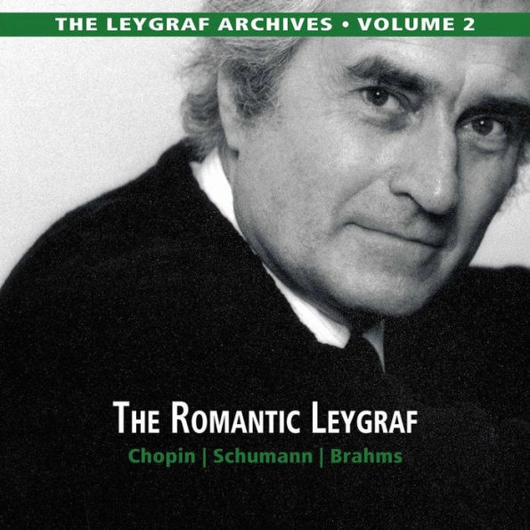 The Leygraf Archives, Vol. 2: The Romantic Leygraf