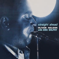 Title: Straight Ahead, Artist: Oliver Nelson