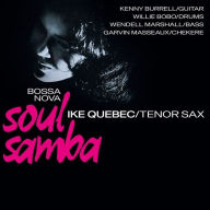 Title: Bossa Nova Soul Samba, Artist: Ike Quebec