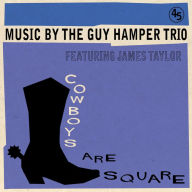 Title: Cowboys Are Square, Artist: The Guy Hamper Trio