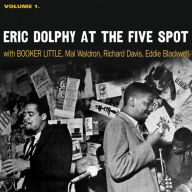 Title: At the Five Spot, Vol. 1, Artist: Eric Dolphy Quintet