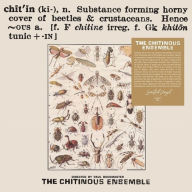 Title: Chitinous, Artist: Chitinous Ensemble