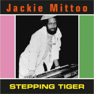 Title: Stepping Tiger, Artist: Jackie Mittoo