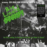 Title: Big Lizard Stomp! Teen Trash from Psychedelic Tokyo 1966-1969, Vol. 2, Artist: Big Lizard Stomp (Teen Trash From Psychedelic / Va