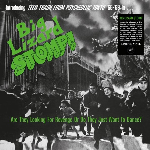 Big Lizard Stomp! Teen Trash from Psychedelic Tokyo 1966-1969, Vol. 2