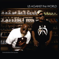 Title: Us Against the World, Artist: Byron the Aquarius