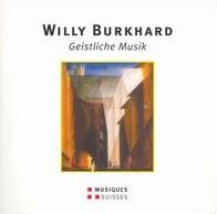 Willy Burkhard: Geistliche Musik