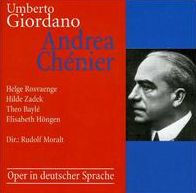 Umberto Giordano: Andrea Chenier