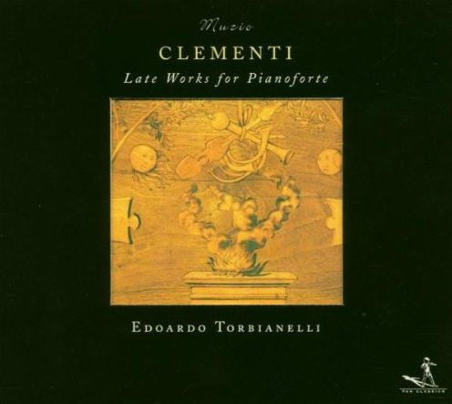 Muzio Clementi: Late Works for Pianoforte