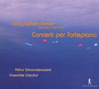 George Wilhelm Gruber: Concerti per fortepiano