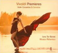 Vivaldi Premieres: Violin Concertos & Sonatas
