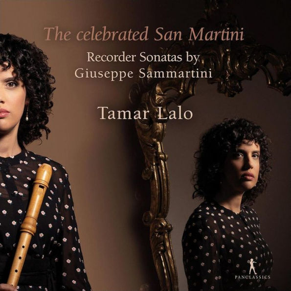 The Celebrated San Martini: Recorder Sonatas by Giuseppe Sammartini