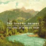 Title: The End of Maiden Trip, Artist: The Sunday Drivers