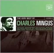 Title: Very Best of Charles Mingus [Jazz Collectors], Artist: Charles Mingus