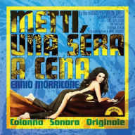 Title: Metti, una Sera a Cena [Colonna Sonora Originale], Artist: Ennio Morricone