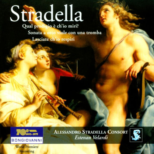 Stradella: Qual prodigio ¿¿ ch'io miri?; Sonata a otto viole con una tromba; Lasciate ch'io respiri