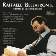 Raffaele Bellafronte: Ritratto di un Compositore