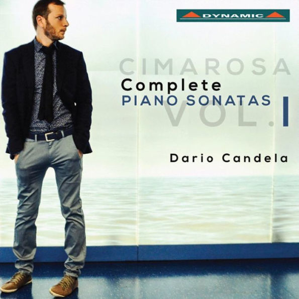 Cimarosa: Complete Piano Sonatas, Vol. 1