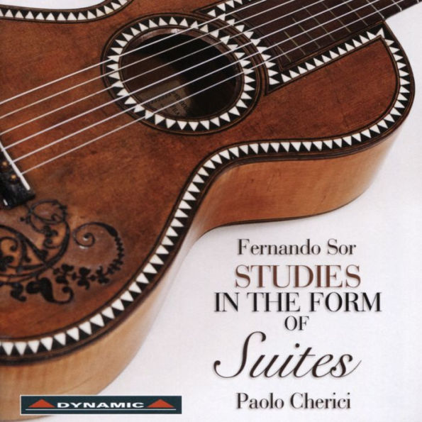 Fernando Sor: Studies in the Form of Suites