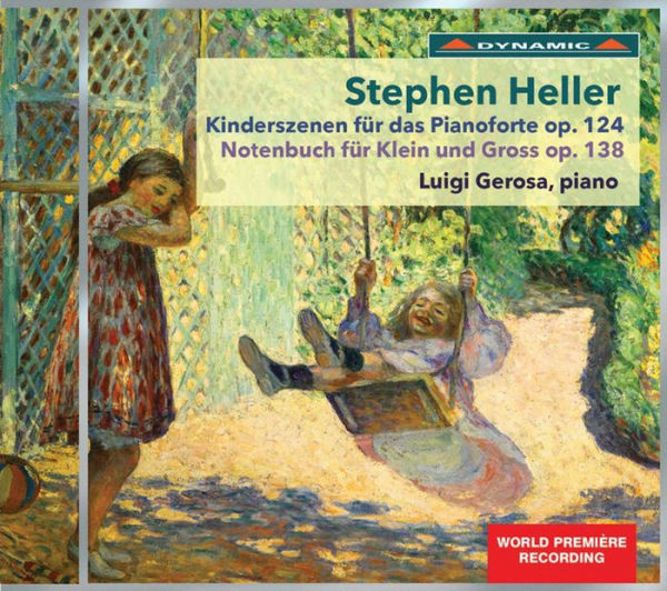 Stephen Heller: Kinderszenen f¿¿r das Pianoforte Op. 124; Notenbuch f¿¿r Klein und Gross Op. 138