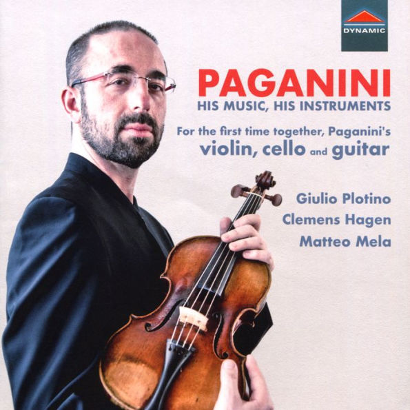 Paganini: His Music, His Instruments