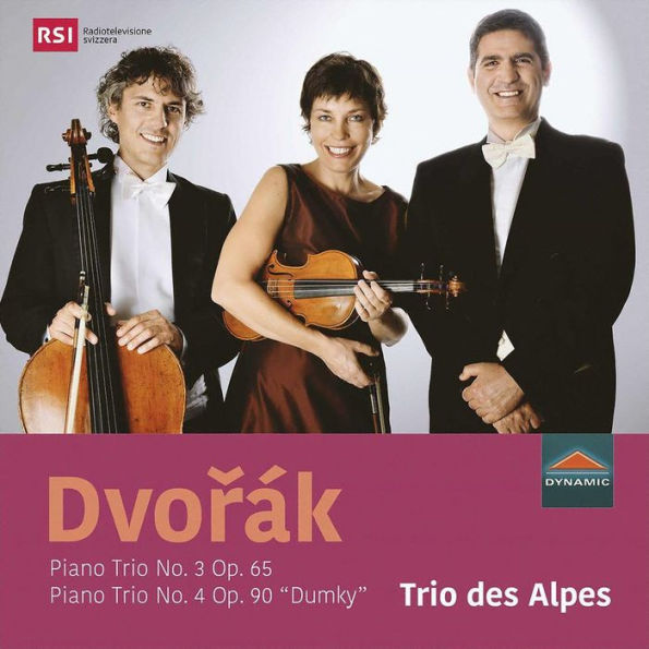 Dvorák: Piano Trio No. 3 Op. 65; Piano Trio No. 4 Op. 90