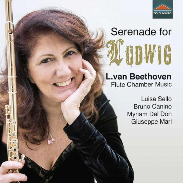 Serenade for Ludwig: L. van Beethoven Flute Chamber Music