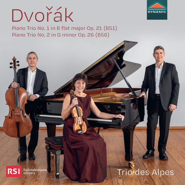 Dvorák: Piano Trio No. 1 in B flat major, Op. 21; Piano Trio No. 2 in G minor, Op. 26