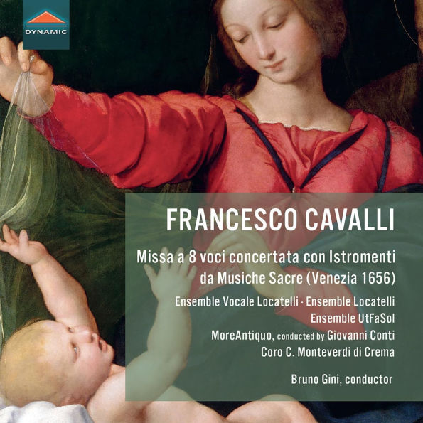 Francesco Cavalli: Missa a 8 voci concertata con Istromenti, da Musiche Sacre (Venezia, 1656)