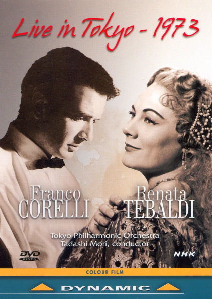 Franco Corelli and Renata Tebaldi: Live in Tokyo 1973