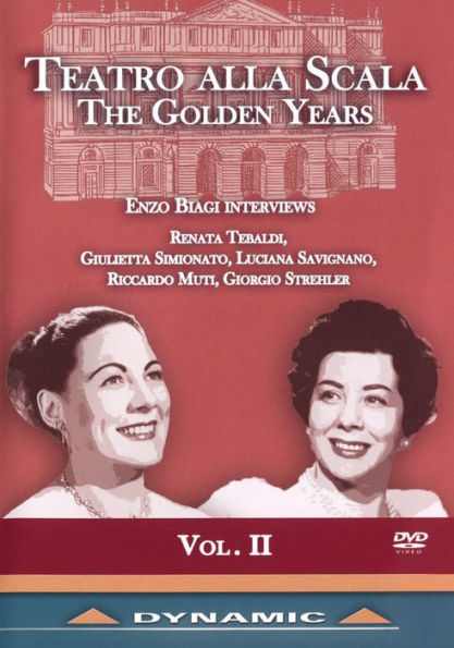 Teatro Alla Scala: The Golden Years - Vol. II
