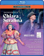 Donizetti: Chiara e Serafina [Video]