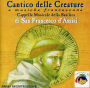 Cantico delle Creature e Musiche Francescane