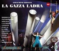 Rossini: La Gazza Ladra