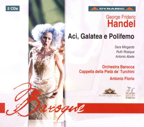 George Frideric Handel: Aci, Galatea e Polifemo