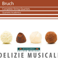 Title: Bruch: Complete String Quartets, Artist: 