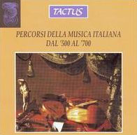 Percorsi della Musica Italiana Dal '500 Al '700
