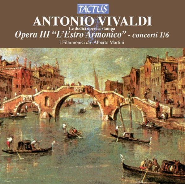 Antonio Vivaldi: Opera III "L'Estro Armonico