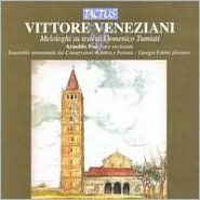 Vittore Veneziani: Melologhi su testi di Domenico Tumiati